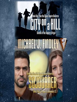 cover image of City on a Hill and Sojourner